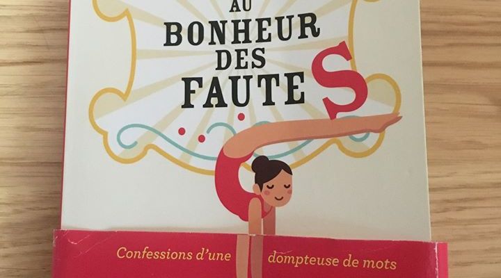 Au bonheur des fautes de Muriel Gilbert